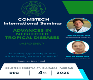Read more about the article COMSTECH International Seminar on Advances in Neglected Tropical Diseases