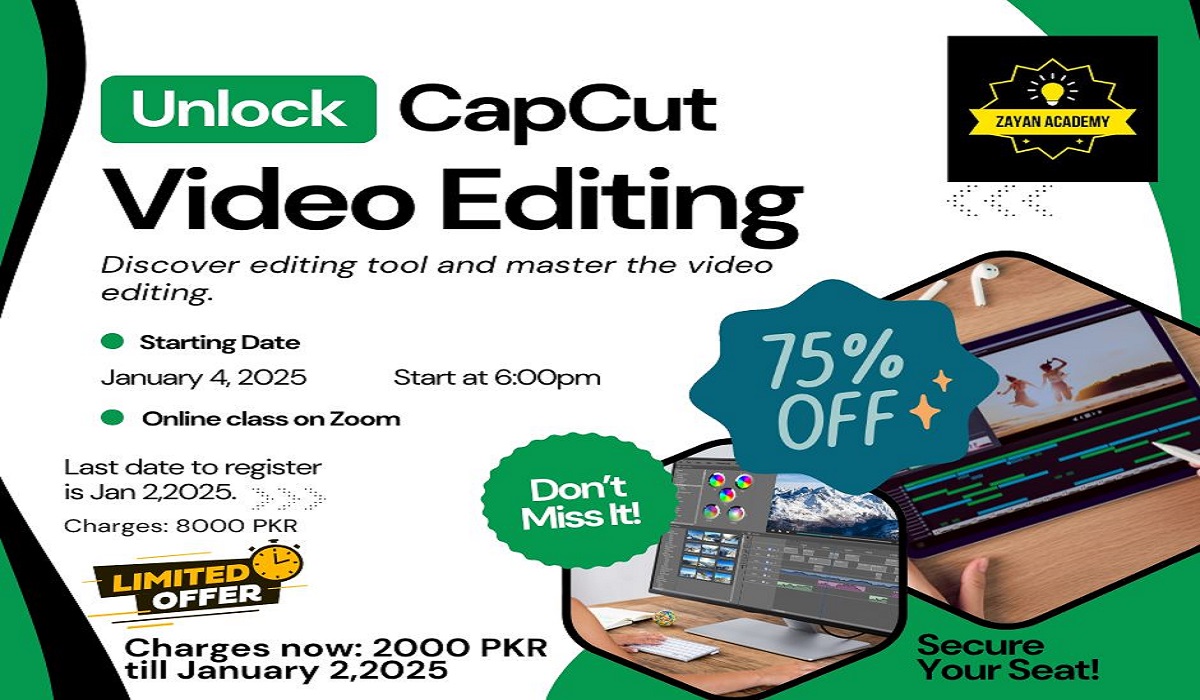 You are currently viewing Event: CapCut Video Editing Course brought to you by Zayan Academy