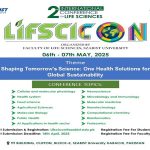 📃 Program: 2nd International Conference on “Life Sciences” – Lifscicon organized by Faculty of Life Sciences, SZABIST University
