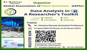 Read more about the article Event: A Webinar on Data Analysis on R: “A Researcher`s Toolkit” organized by Global Association of Plant Scientists (GAPSci)