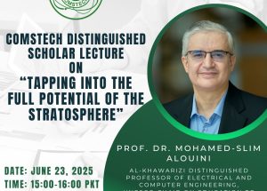 Read more about the article Event: COMSTECH Distinguished Scholar Lecture on “Tapping into the Full Potential of the Stratosphere”