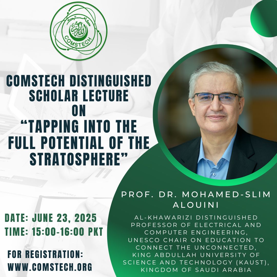 You are currently viewing Event: COMSTECH Distinguished Scholar Lecture on “Tapping into the Full Potential of the Stratosphere”