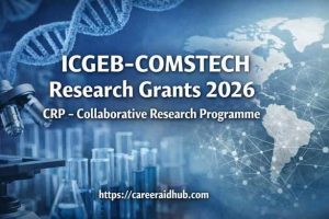 Read more about the article Event:  ICGEB Scientific Cooperation Program 2026 – COMSTECH