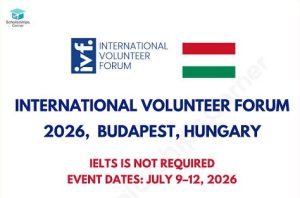 Read more about the article Event:  Scholarship Programs by International Volunteer Forum, Budapest, Hungary